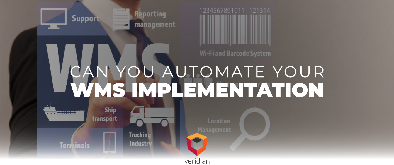 automate-your-wms-implementation-Veridian-Blog-Template