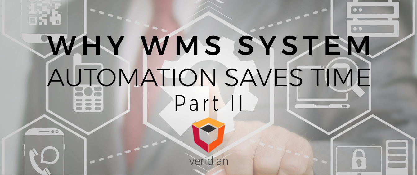 Why WMS System Test Automation Time When Upgrading a WMS