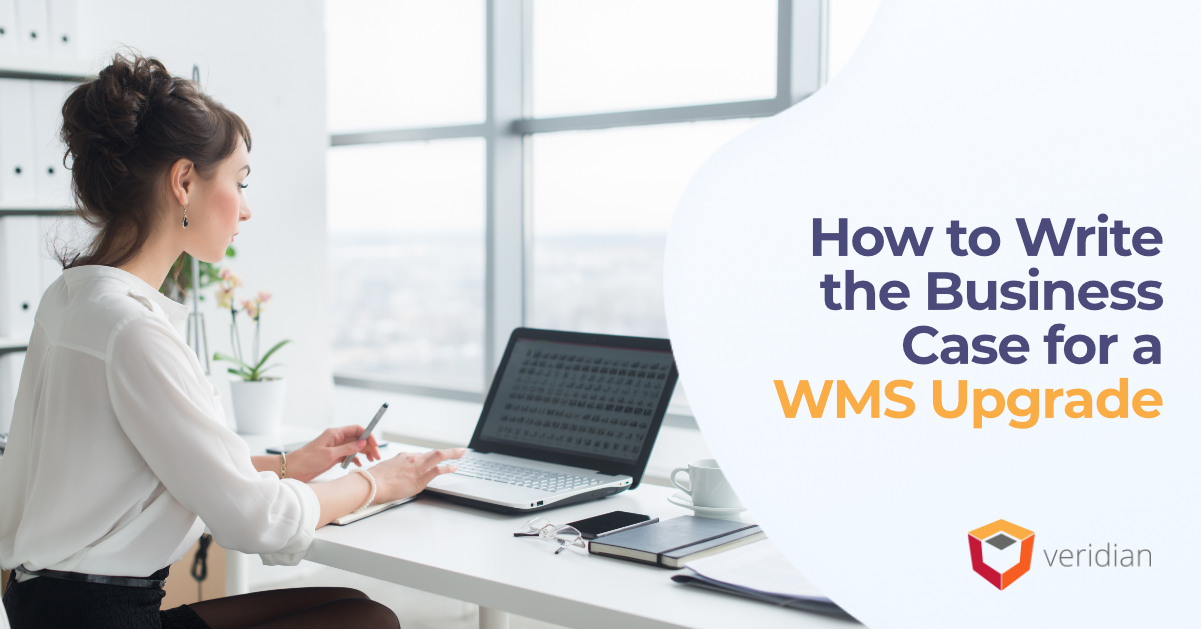 Business-Case-for-a-WMS-Upgrade-Veridian-1