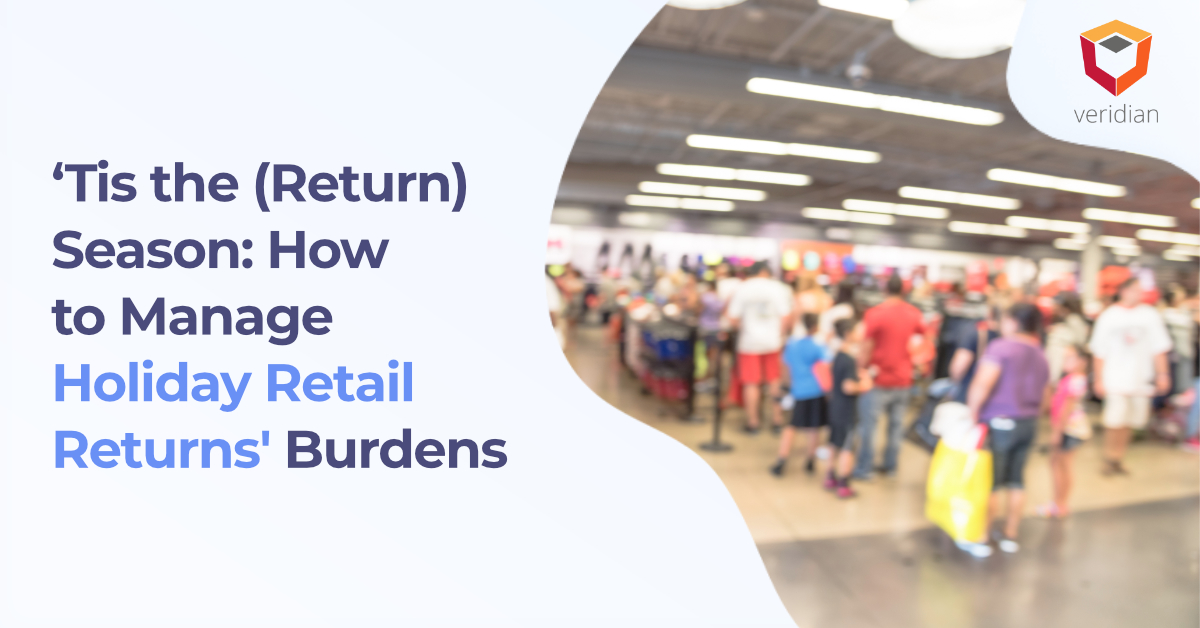Manage-Holiday-Retail-Returns-Veridian