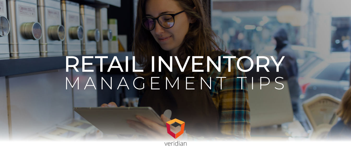Retail-Inventory-Management-Tips-Veridian-Blog