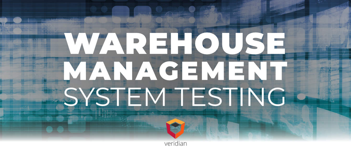 Warehouse Management System Testing How Do You Want To Test Your Wms